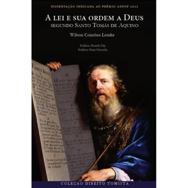 Imagem de A Lei e sua ordem a Deus segundo Santo Tomás de Aquino