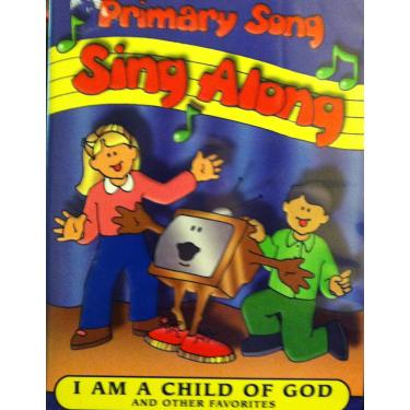 Imagem de Primary Song Sing Along: I Am a Child of God [DVD]
