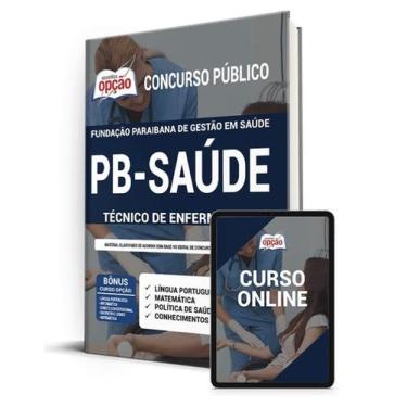 Imagem de Apostila PB SAÚDE - Técnico de Enfermagem - Apostilas Opção