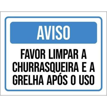 Imagem de Kit 10 Placa Acm Favor Limpar Churrasqueira Grelha Uso18X23 - Sinalizo