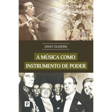 Imagem de Musica Como Instrumento De Poder, A