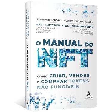 Imagem de O Manual do nft: Como Criar, Vender e Comprar Tokens Não Fungíveis