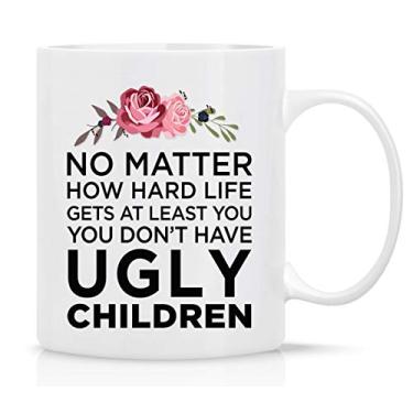 Imagem de BLUE RIBBON Caneca engraçada Gifts for Mom, NO MATTER HOW HARD LIFE de Daughter, Wife and Son - Caneca em caixa de presente decorativa com espuma, 325 ml - Gif