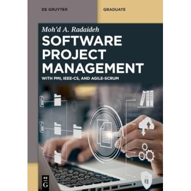 Imagem de Software Project Management: With Pmi, Ieee-Cs, and Agile-Scrum