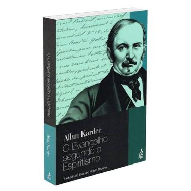 Imagem de O Evangelho Segundo o Espiritismo - Nova Tradução - Allan Kardec - FEB