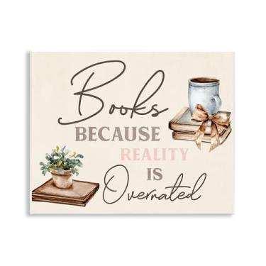 Imagem de Stupell Industries Books Because Reality Overrated Wall Plaque Art, design por Kim Allen, 11 x 14
