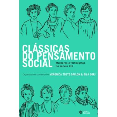 Imagem de Classicas Do Pensamento Social: Mulheres E Feminismos No Seculo Xix