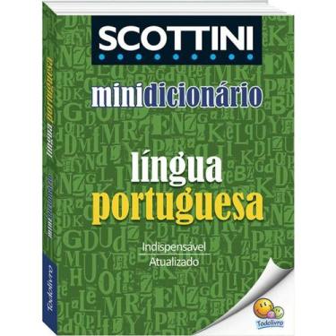 Imagem de Mini Dicionário Escolar de Português Scottini - Editora Todo Livro