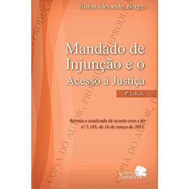 Imagem de Mandado de Injunção e o Acesso à Justiça