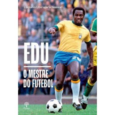 Imagem de Edu o mestre do futebol - PONTES, 3