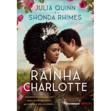 Imagem de Livro - Rainha Charlotte - Editora Arqueiro
