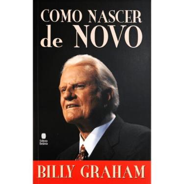Imagem de Livro - Como Nascer de Novo