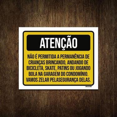 Imagem de Placa Atenção Proibido Crianças Brincando Garagem 18X23