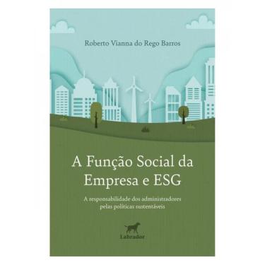 Imagem de A Função Social Da Empresa E Esg