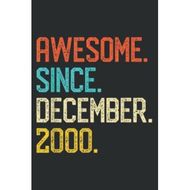 Imagem de Awesome Since December 2000 Retro Vintage 20Th Birthday Gift Meme: Wide Ruled Paper Notebook Journal with 6" x 9", 120 Pages | Pretty Wide Blank Lined ... for Home School College for Writing Notes.