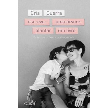 Imagem de Livro - Escrever uma árvore, plantar um livro