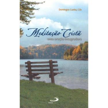 Imagem de Meditação Cristã: Uma oração integradora