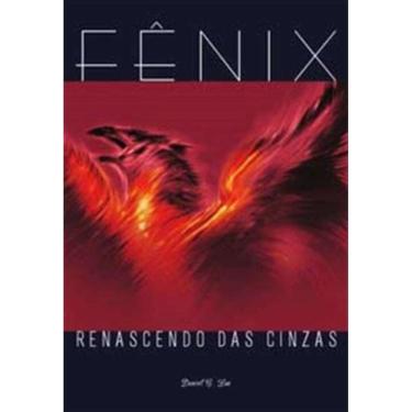 Imagem de Fenix - Renascendo Das Cinzas