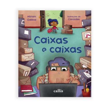 Imagem de Livro - Caixas e Caixas - Enfrentando o caos e aprendendo juntos
