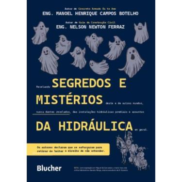 Imagem de Segredos E Misterios Da Hidraulica
