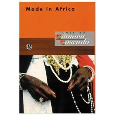 Imagem de Livro Made In Africa (Luis Da Câmara Cascudo) - Global