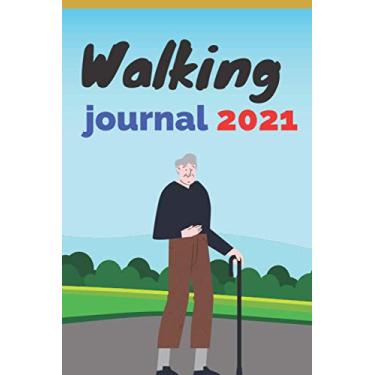 Imagem de Walking Journal 2021: 6 x 9 inches journal notbook dairy for children or teeneg wirting notbook