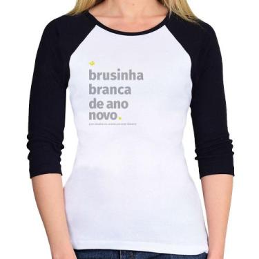 Imagem de Baby Look Raglan Brusinha branca de ano novo Manga 3/4 - Foca na Moda,