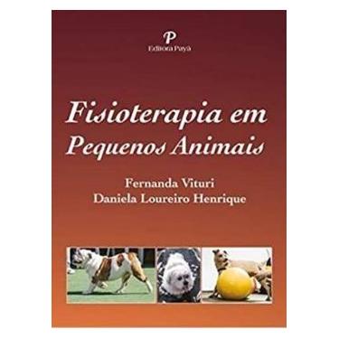 Imagem de Fisioterapia Em Pequenos Animais