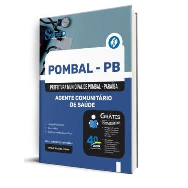 Imagem de Apostila Prefeitura de Pombal - PB  - Agente Comunitário de Saúde - Ed