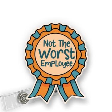 Imagem de BAVAHA Not The Worst Employee Badge Reel Funny Office Hilarious Sarcástico Carretel de crachá Enfermeira CNA NICU Porta-cartão de identificação médica Retrátil Presentes Decoração para Enfermeiros