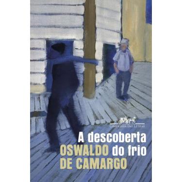 Imagem de Livro - A descoberta do frio - Companhia das Letras
