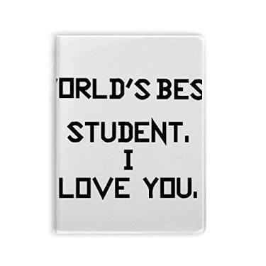 Imagem de Caderno de anotações com citação "I Love You" World best Student