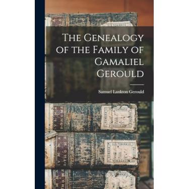 Imagem de The Genealogy of the Family of Gamaliel Gerould
