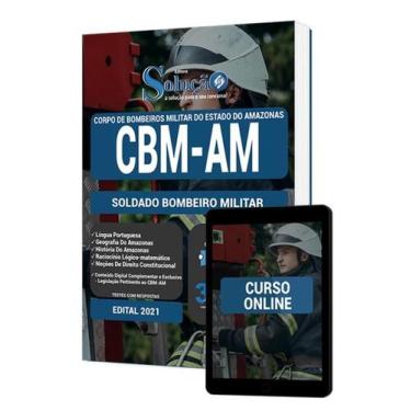 Imagem de Apostila CBM-AM - Soldado Bombeiro Militar - Editora Solução