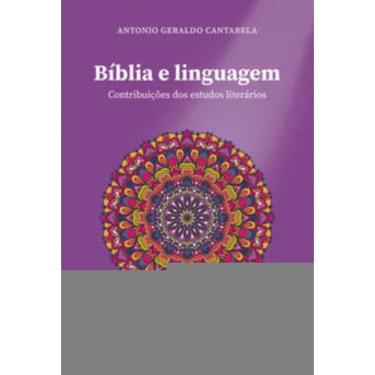 Imagem de Biblia E Linguagem - Contribuicao Dos Estudos Lite