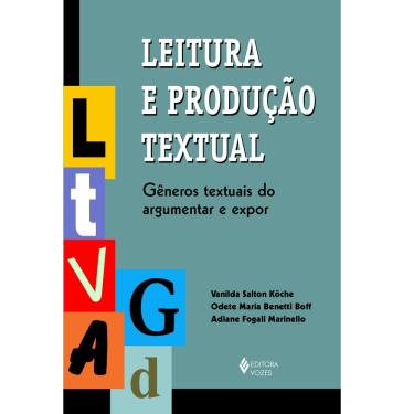 Imagem de Livro - Leitura e Produção Textual: Gêneros Textuais do Argumentar e Expor