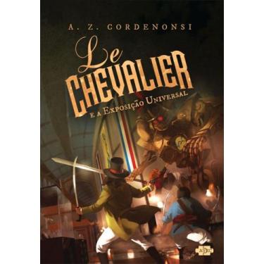Imagem de Livro - Le Chevalier e a exposição universal