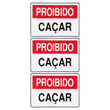Imagem de Combo 3 Placas De Sinalização Proibido Caçar 30x20 Acesso - P-16 F9e