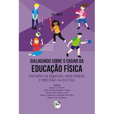 Imagem de Dialogando sobre o ensino da educação física esportes de rebatida, redeparede e precisão na escola