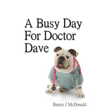 Imagem de A Busy Day For Doctor Dave (English Edition)