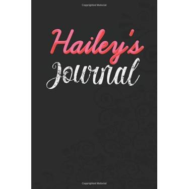 Imagem de Hailey's Personalized Journal: Specialized Daily Journal for girls or women named Hailey