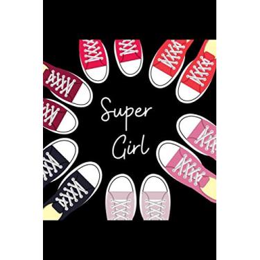 Imagem de Super Girl Notebook/Journal/Composition Notebook/Essay Writing: Size 6x9 inch 110 Ruled Pages