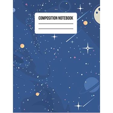 Imagem de Composition Notebook: Beautiful Space Cover Background Moon Spiral Galaxy Composition Book for Boys Girls Kids Teens Students for Back to School and Home College Writing Notes