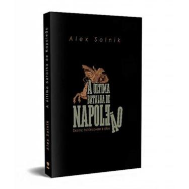 Imagem de Ultima Batalha De Napoleao, A