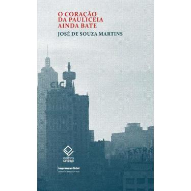 Imagem de Livro - O coração da Pauliceia ainda bate