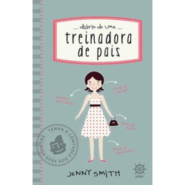 Imagem de Diário de uma treinadora de pais