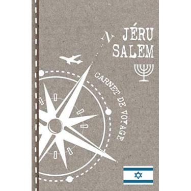 Imagem de Jerusalem Carnet de Voyage: Cahier de Voyageurs Dot Grid Pointillé A5 - Dotted Journal de bord pour Ecrir. Livre pour l'écriture, dessiner. Souvenirs d'activités vacances - Notebook á points
