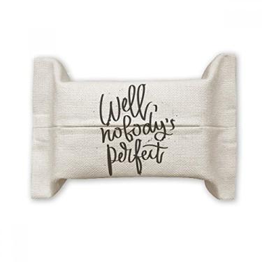 Imagem de Bolsa de linho de algodão com citação perfeita da Well Nobody's