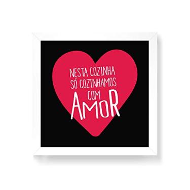 Imagem de Arte Maníacos Quadro Decorativo Cozinhar com Amor - 50x50cm (Moldura em laca branca)
