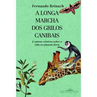 Imagem de Livro Longa Marcha Dos Grilos Canibais, A